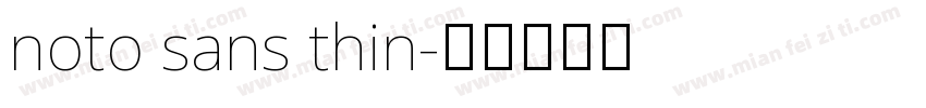 noto sans thin字体转换